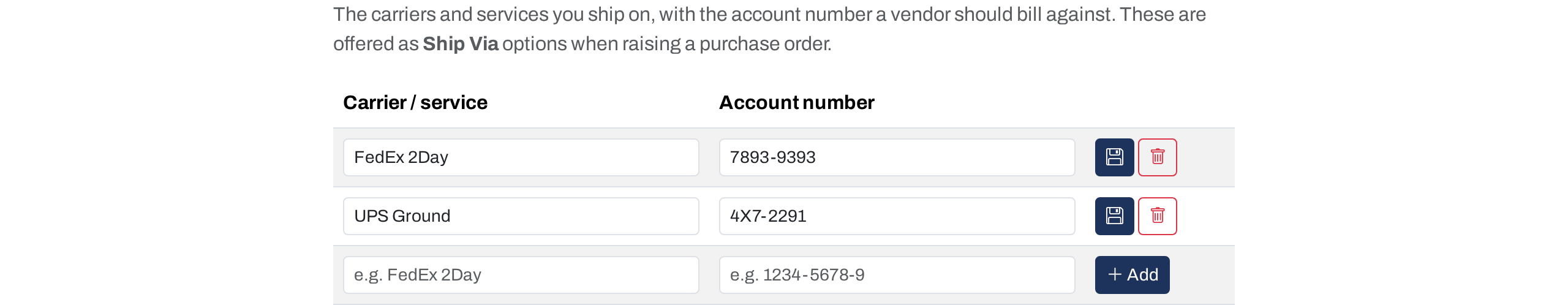 The Shipping methods page with two carriers, their account numbers, and an empty row for adding another